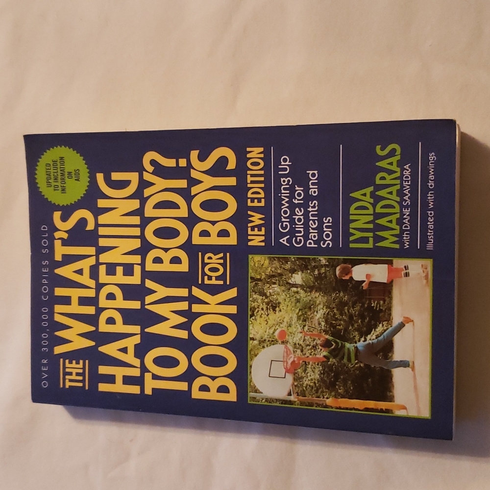 The What's Happening to My Body? Book for Boys: A Growing Up Guide for Parents a